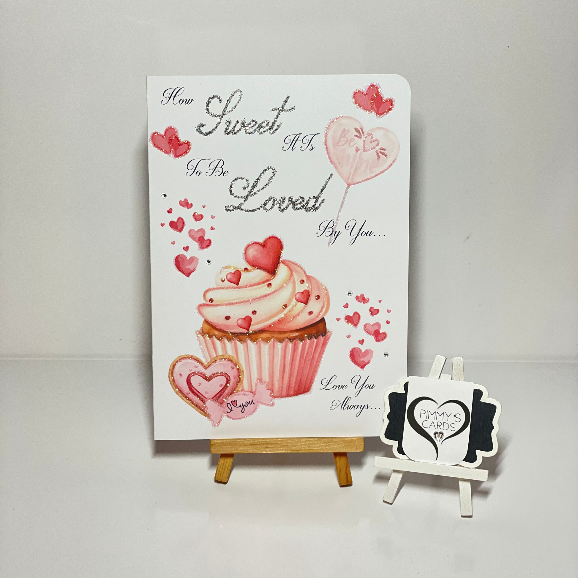 Personalised Valentine's Day Cards. How Sweet It Is To Be Loved By You